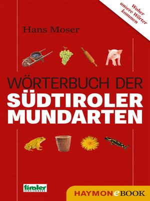 cover image of Wörterbuch der Südtiroler Mundarten